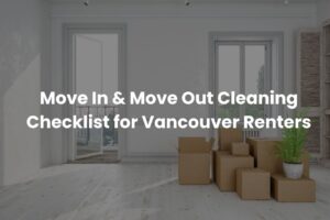 Move In & Move Out Cleaning